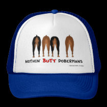 Nothin' Butt Dobermans Hat hats