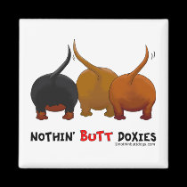 Nothin' Butt Doxies magnets