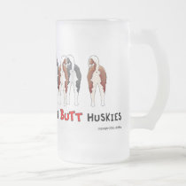 Nothin' Butt Huskies Mug mugs