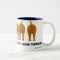 Nothin' Butt Irish Terriers Mug mugs