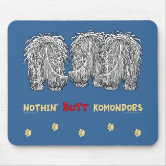 Nothin' Butt Komondors zazzle_mousepad