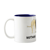 Nothin' Butt Labs Mug by NothinButtDogs Nothin' Butt Labs Mug