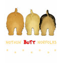 Nothin' Butt Norfolks t-shirts by NothinButtDogs Nothin' Butt Norfolks t-shirts