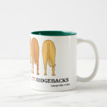 Nothin' Butt Ridgebacks Mug mugs
