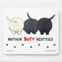 Nothin' Butt Scotties Mousepad by NothinButtDogs Nothin' Butt Scotties Mousepad