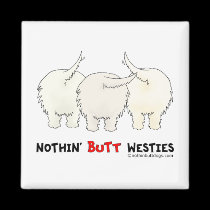 Nothin' Butt Westies magnets