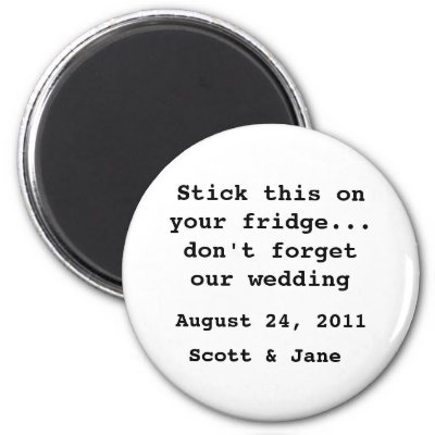 Nothin&#39; Fancy Wedding Magnet