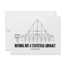 Nothing But A Statistical Anomaly (Stats Humor) invitations