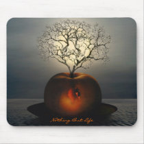 Nothing But Life mousepads