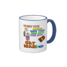 Nothing But Oat Bran Mug