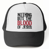 Nothing but the Blood Mesh Hats