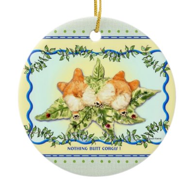 Nothing Butt Corgis" Corgi Ornament