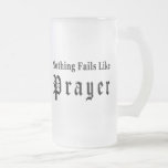 Nothing Fails Like Prayer Coffee Mug