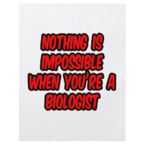 Nothing Is Impossible...Biologist Flyer