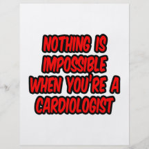 Nothing Is Impossible...Cardiologist Custom Flyer