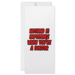 Nothing Is Impossible...Doctor rack cards