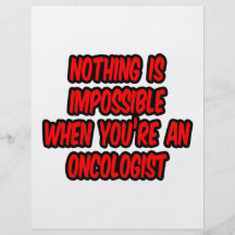Nothing Is Impossible...Oncologist Personalized Flyer