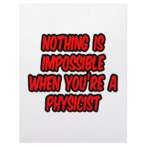 Nothing Is Impossible...Physicist Letterhead