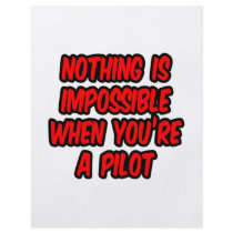 Nothing Is Impossible...Pilot Personalized Flyer