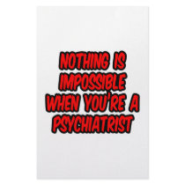 Nothing Is Impossible...Psychiatrist Stationery Design
