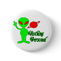 Nothing Personal Pin