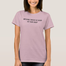 Nothing tastes as good as thin feels t-shirts by willyto1 Nothing tastes as good as thin feels t-shirts