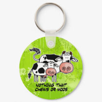 nothing that chews or moos keychains