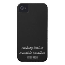 Nothing That Is Complete Breathes Iphone 4 Case-mate Cases