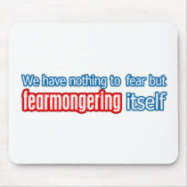 Nothing To Fear mousepads