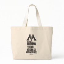 Nothing to Fear - Nothing to Hide Tote Bags
