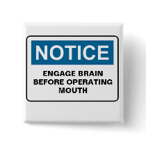 NOTICE ENGAGE BRAIN BEFORE OPERATING MOUTH buttons