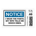 NOTICE I WEAR THE PANTS. MY WIFE TELLS... STAMPS