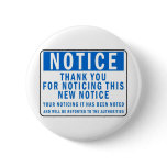 Notice the Notice Pinback Button