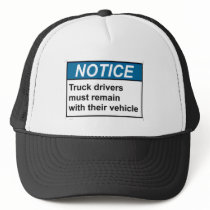 NOTICE Truck Drivers hats
