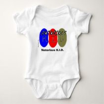 Notorious K.I.D. Infant Creeper t-shirts