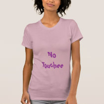 NoTouchee t-shirts