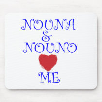 NOUNA AND NOUNO LOVE ME mousepads