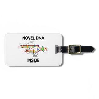 Novel DNA Inside (Molecular Biology Humor) Travel Bag Tag