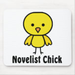 Novelist Chick Mouse Mat