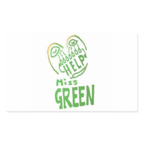 NOVINO Miss Green needs help Rectangular Stickers
