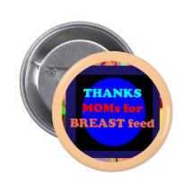 NOVINO  Thanks Mom for Breast Feed Buttons