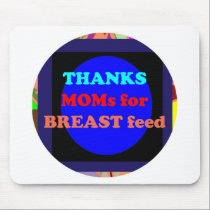 NOVINO Thanks Mom for Breast Feed mousepads by doonagiri NOVINO Thanks Mom for Breast Feed mousepads