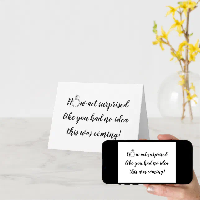 Now Act Surprised Bridesmaid Proposal Folded Card Zazzle