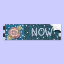Now bumper stickers