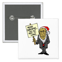 Now Get Back To Work Christmas Boss Pinback Buttons