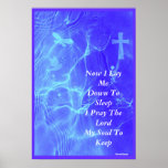 NOW I LAY ME DOWN TO SLEEP...By Sherri posters