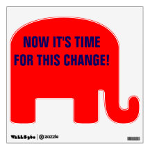 NOW IT'S TIME FOR THIS CHANGE! WALL STICKER
