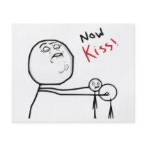 Now Kiss Rage Face Comic Meme Flyers