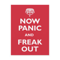 Now Panic And Freak Out Post Card