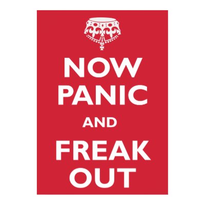 now_panic_and_freak_out_poster-p228169271430423444trma_400.jpg